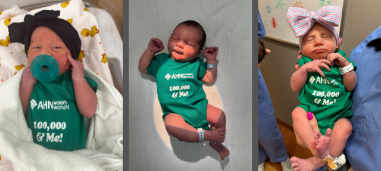 Allegheny Health Network Celebrates Bringing 100,000 Babies into the World