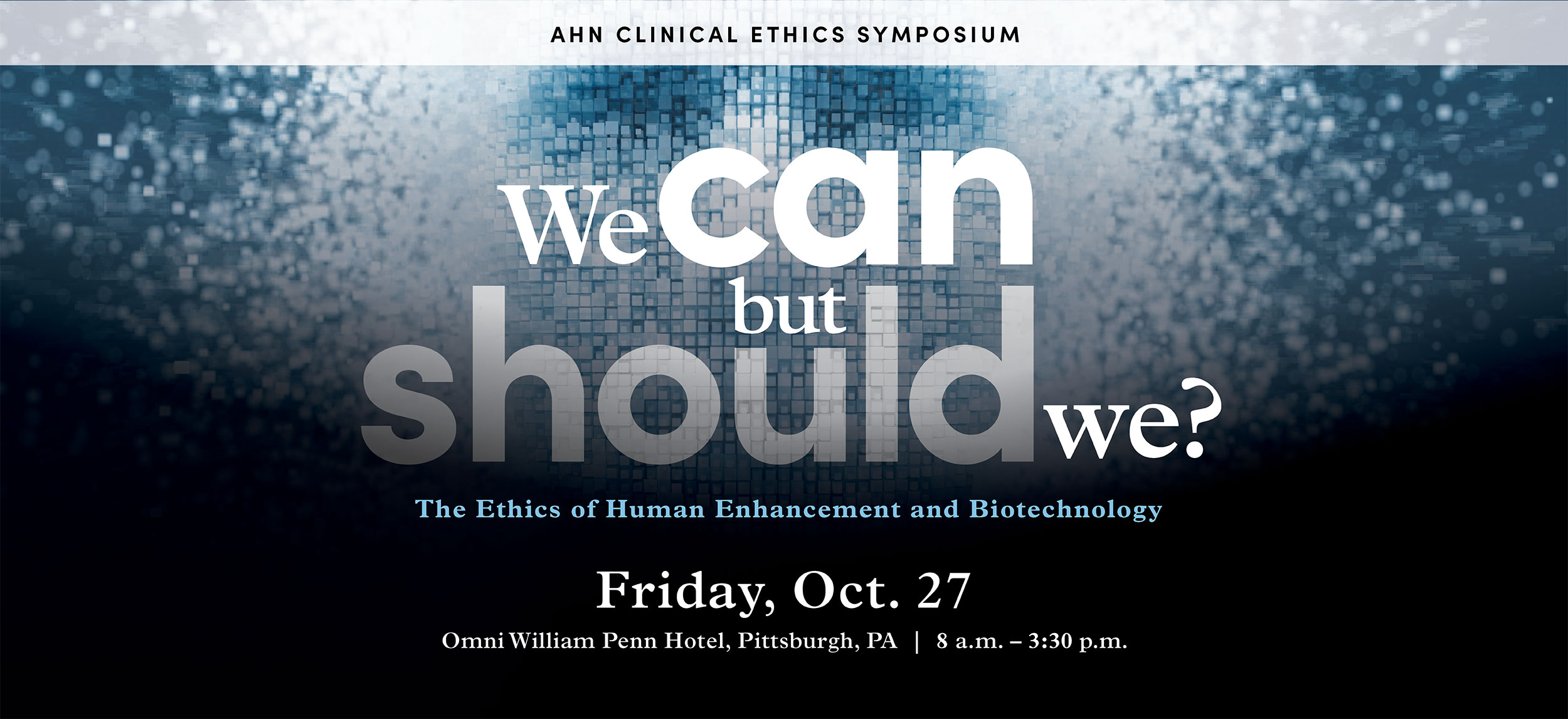 AHN Clinical Ethics Symposium 2023